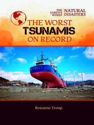 cover image of The Worst Tsunamis on Record